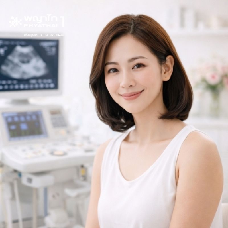 (พญาไท 1) ตรวจคัดกรองมะเร็งปากมดลูก (Thin Prep) และอัลตร้าซาวด์ช่องคลอด